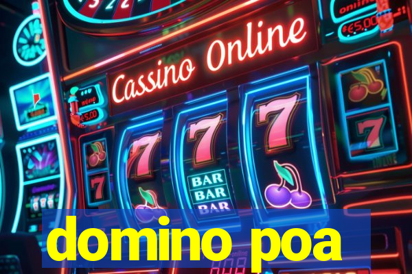 domino poa